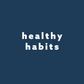 Healthy Habits 30-Day Wellness Journal